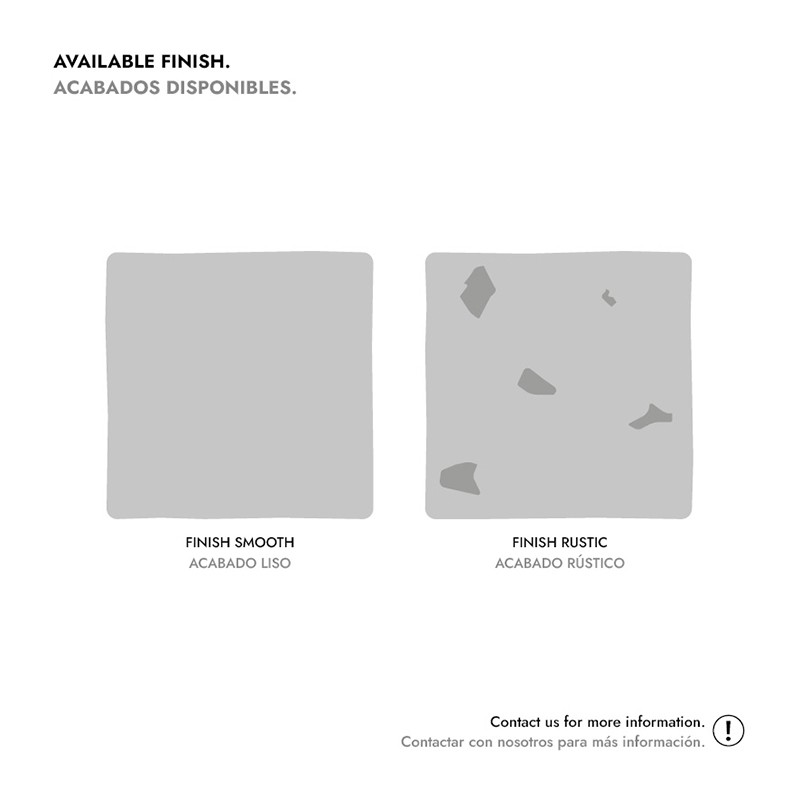 Quadratische Fliese als Muster: links glatt, rechts rustikal mit unregelmäßigen Einschlüssen; beidseits Beschriftungen auf weißem Hintergrund.  Transkription des Textes: AVAILABLE FINISH. ACABADOS DISPONIBLES. FINISH SMOOTH ACABADO LISO FINISH RUSTIC ACAB
